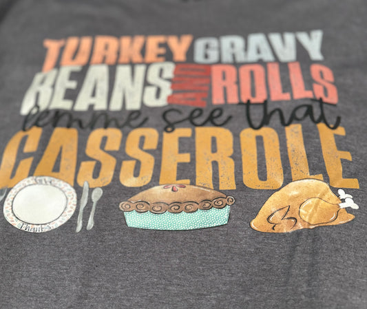 Lemme See That Casserole T-Shirt