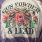 Gun Powder & Lead